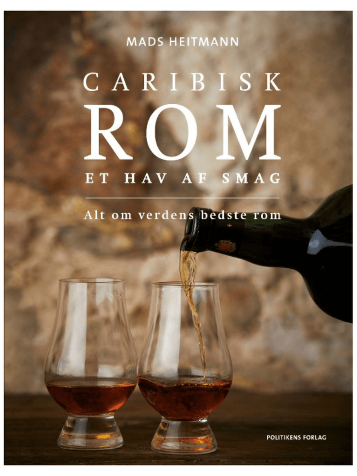 Caribisk Rom - Et Hav af Smag - Rombog af Mads Heitmann